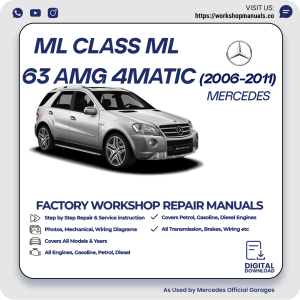 Mercedes ML-Class ML 63 AMG 4MATIC Workshop Manual 2006-2011 PDF Download