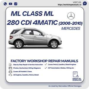 Mercedes ML-Class ML280 CDI 4MATIC Workshop Manual 2006-2010 PDF Download