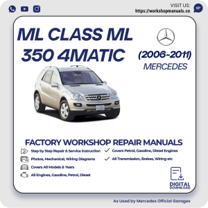 Mercedes ML-Class ML350 4MATIC Workshop Manual 2006-2011 PDF Download