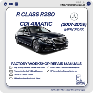 Mercedes R-Class R280 CDI 4MATIC Workshop Manual 2007-2009 PDF Download