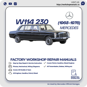 Mercedes W114 230 Workshop Manual 1968-1976 PDF Download