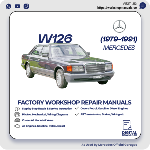 Mercedes W126 S-Class Workshop Manual 1979-1991 PDF Download