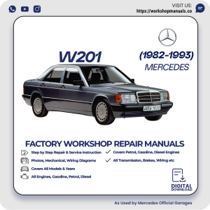 Mercedes W201 Workshop Manual 1982-1993 PDF Download