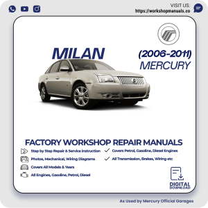 Mercury Milan Workshop Manual 2006-2011 PDF Download