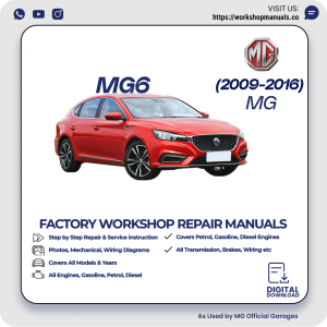 MG MG6 Workshop Manual 2009-2016 PDF Download
