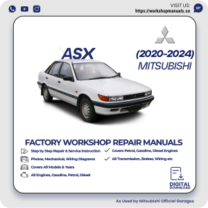 Mitsubishi ASX Workshop Manual 2020-2024 PDF Download
