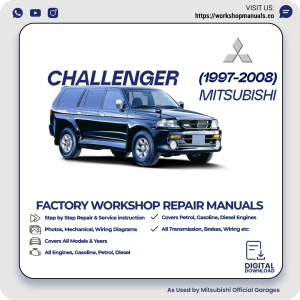 Mitsubishi Challenger Workshop Manual 1997-2008 PDF Download