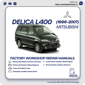Mitsubishi Delica L400 Workshop Manual 1996-2007 PDF Download