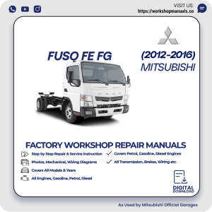 Mitsubishi Fuso FE FG Workshop Manual 2012-2016 PDF Download