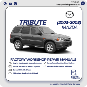 Mazda Tribute Workshop Repair Manual PDF Download