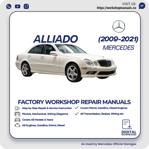 Mercedes Alliado Workshop Repair Manual 2009-2021 PDF Download