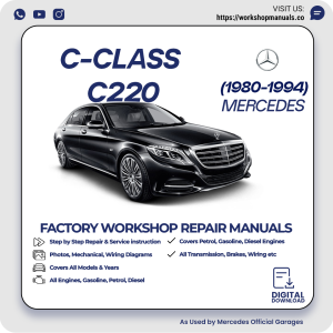 Mercedes C-Class C220 Workshop Repair Manual 1980-1994 PDF Download