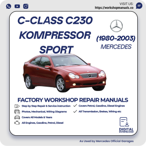 Mercedes C-Class C230 Kompressor Sport Workshop Repair Manual 1980-2003 PDF Download