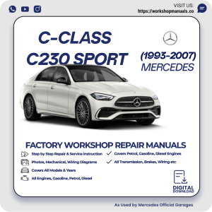 Mercedes C-Class C230 Sport Workshop Repair Manual 1993-2007 PDF Download