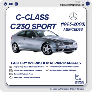 Mercedes C-Class C230 Sport Workshop Repair Manual 1993-2008 PDF Download