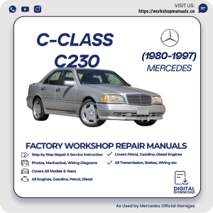 Mercedes C-Class C230 Workshop Repair Manual 1980-1997 PDF Download