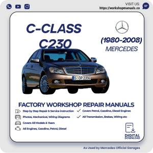 Mercedes C-Class C230 Workshop Repair Manual 1980-2008 PDF Download