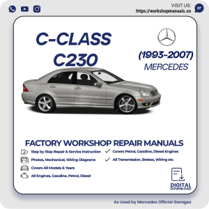 Mercedes C-Class C230 Workshop Repair Manual 1993-2007 PDF Download