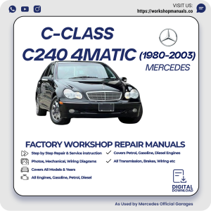 Mercedes C-Class C240 4Matic Workshop Repair Manual 1980-2003 PDF Download