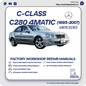 Mercedes C-Class C280 4Matic Workshop Repair Manual 1993-2007 PDF Download