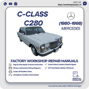 Mercedes C-Class C280 Workshop Repair Manual 1980-1998 PDF Download