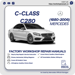 Mercedes C-Class C280 Workshop Repair Manual 1980-2006 PDF Download