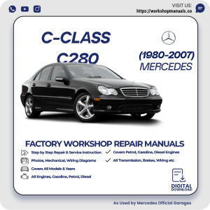 Mercedes C-Class C280 Workshop Repair Manual 1980-2007 PDF Download