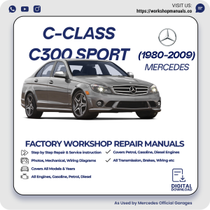 Mercedes C-Class C300 Sport Workshop Repair Manual 1980-2009 PDF Download