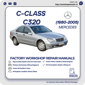 Mercedes C-Class C320 Workshop Repair Manual 1980-2005 PDF Download