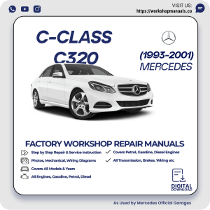 Mercedes C-Class C320 Workshop Repair Manual 1993-2001 PDF Download