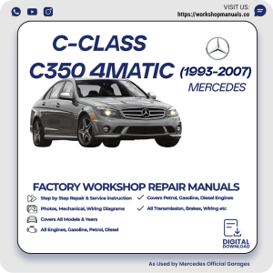 Mercedes C-Class C350 4Matic Workshop Repair Manual 1993-2007 PDF Download