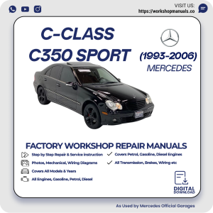 Mercedes C-Class C350 Sport Workshop Repair Manual 1993-2006 PDF Download