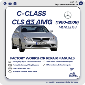 Mercedes C-Class CLS 63 AMG Workshop Repair Manual 1980-2009 PDF Download