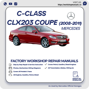 Mercedes C-Class CLX203 Coupe Workshop Repair Manual 2008-2011 PDF Download