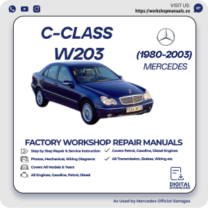 Mercedes C-Class W203 Workshop Repair Manual 1980-2003 PDF Download