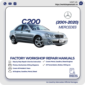 Mercedes C200 Workshop Repair Manual 2001-2020 PDF Download