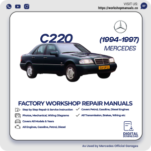 Mercedes C220 Workshop Repair Manual 1994-1997 PDF Download