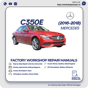 Mercedes C350e Workshop Repair Manual 2016-2018 PDF Download