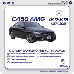 Mercedes C450 AMG Workshop Repair Manual 2016 PDF Download