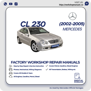 Mercedes CL 230 Workshop Repair Manual PDF Download
