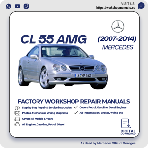 Mercedes CL 55 AMG Workshop Repair Manual 2001-2006 PDF Download