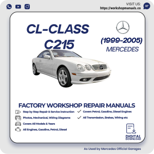 Mercedes CL-Class C215 Workshop Repair Manual 1999-2005 PDF Download