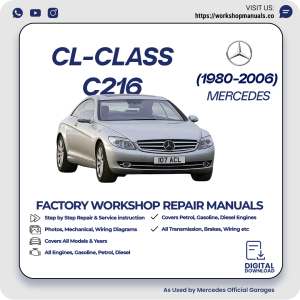 Mercedes CL-Class C216 Workshop Repair Manual 1980-2006 PDF Download