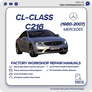 Mercedes CL-Class C216 Workshop Repair Manual 1980-2007 PDF Download