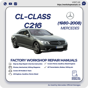 Mercedes CL-Class C216 Workshop Repair Manual 1980-2008 PDF Download