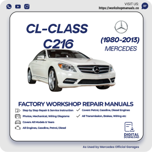 Mercedes CL-Class C216 Workshop Repair Manual 1980-2013 PDF Download