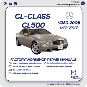 Mercedes CL-Class CL500 Workshop Repair Manual 1980-2001 PDF Download