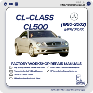 Mercedes CL-Class CL500 Workshop Repair Manual 1980-2002 PDF Download