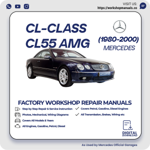 Mercedes CL-Class CL55 AMG Workshop Repair Manual 1980-2000 PDF Download
