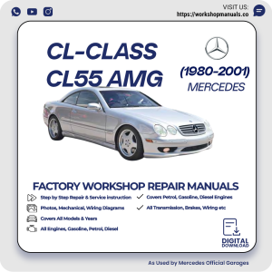 Mercedes CL-Class CL55 AMG Workshop Repair Manual 1980-2001 PDF Download